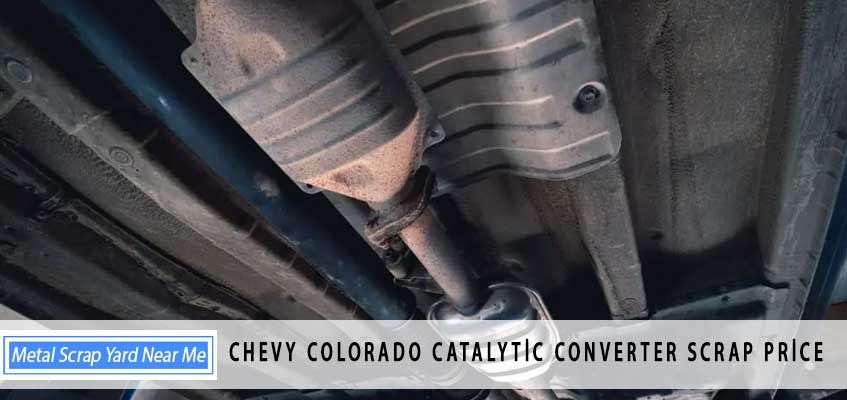 Chevy Colorado catalytic converter scrap price