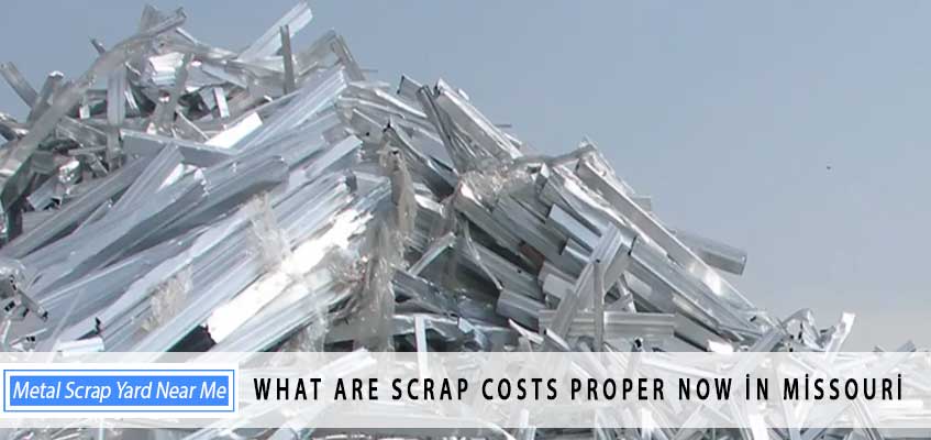 What are scrap costs proper now in Missouri