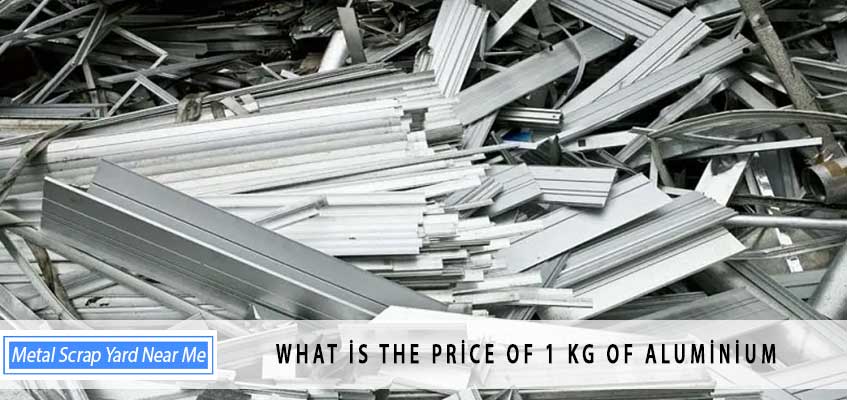 What is the price of 1 kg of Aluminium